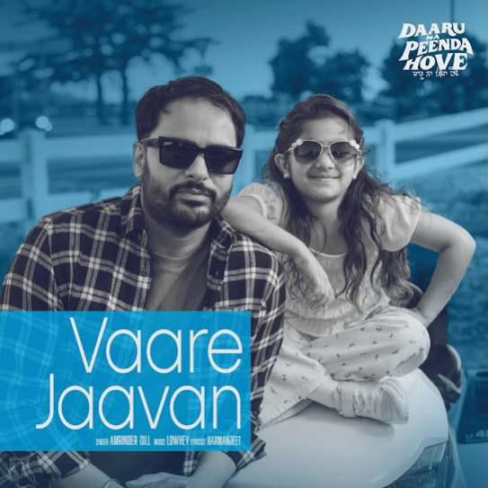 Vaare Jaavan Amrinder Gill Mp3 Song Download Djjohal